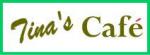 Tina's Cafe Tina's Cafe